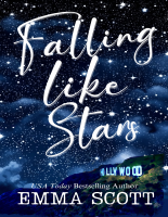 Falling_Like_Stars_-_Emma_Scott.pdf